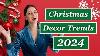 Top Christmas Decor Trends For 2024